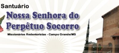 Semana Santa: Confira a programação do Santuário Nossa Senhora do Perpetuo Socorro