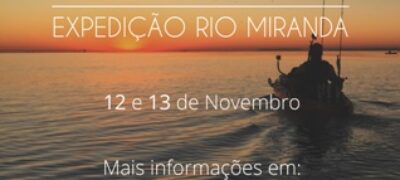 1° Encontro Sul-Mato-Grossense de Caiaqueiros – Expedição Rio Miranda