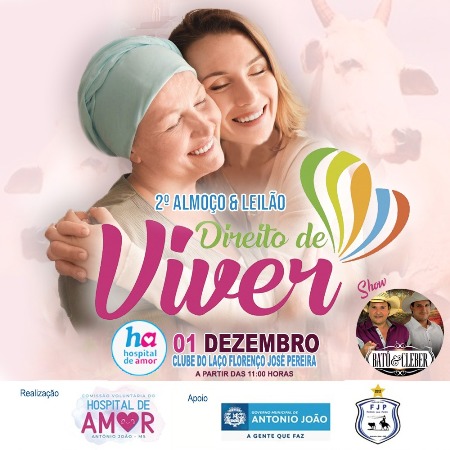 Antonio João vai realizar Almoço e Leilão ‘Direito de Viver’ no dia 01 de dezembro