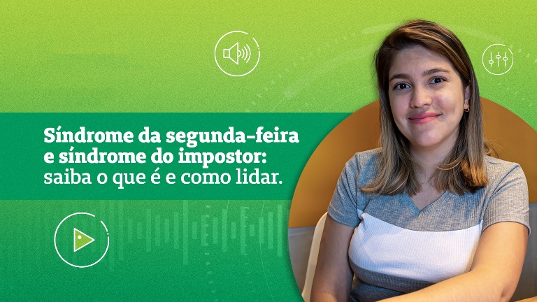 Síndrome da segunda-feira e síndrome do impostor: saiba o que é e como lidar