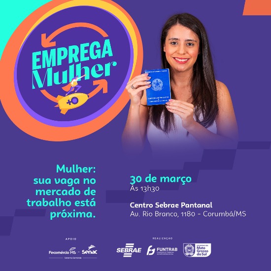 Evento Emprega Mulher será realizado em Corumbá no dia 30 de março