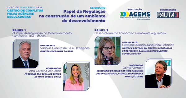 AGEMS traz presidente da ABAR e doutora em economia para debater o desenvolvimento sustentável no ambiente regulatório