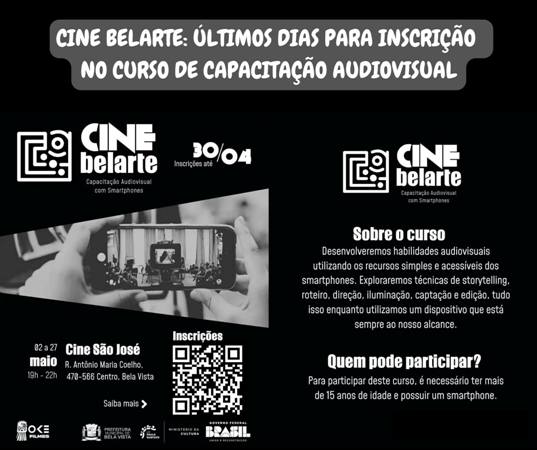 Cine Belarte: Últimos dias para inscrição no Curso de Capacitação Audiovisual