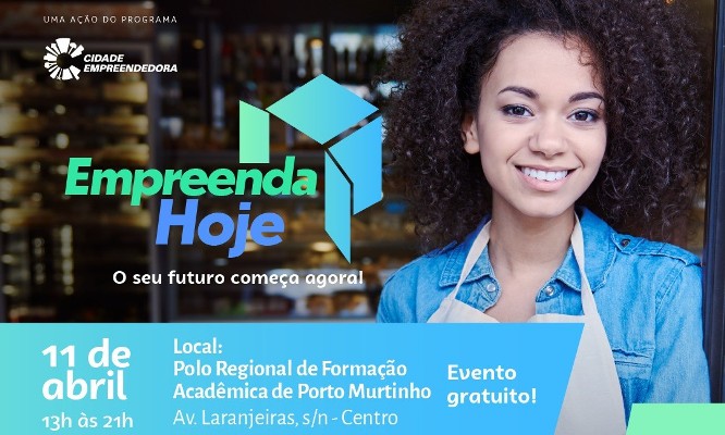 Com oportunidades de emprego e empreendedorismo, Empreenda Hoje é realizado em Porto Murtinho