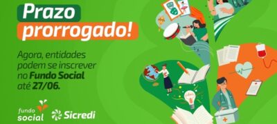 Inscrições para o Fundo Social da Sicredi Centro-Sul MS/BA são prorrogadas até 27 de junho