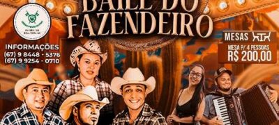 Baile do Fazendeiro promete agitar Bela Vista e região no dia 5 de julho