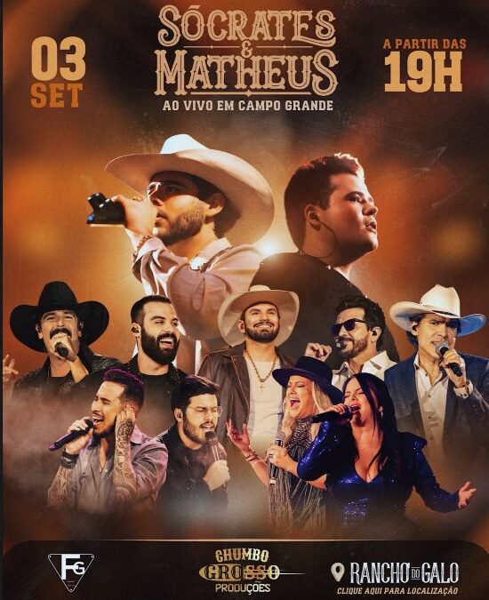 Sócrates & Matheus lançam seu segundo DVD ao vivo em Campo Grande – MS