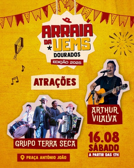 UEMS realiza 10ª edição do Arraiá em Dourados com programação cultural na Praça Antônio João