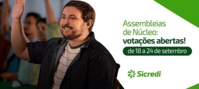 Associados da Sicredi Centro-Sul MS/BA poderão votar digitalmente nas Assembleias de Núcleo entre 18 e 24 de setembro