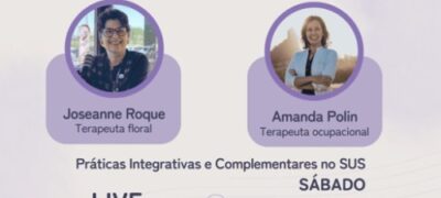 Live debate práticas integrativas no SUS com terapeutas de SP e MS