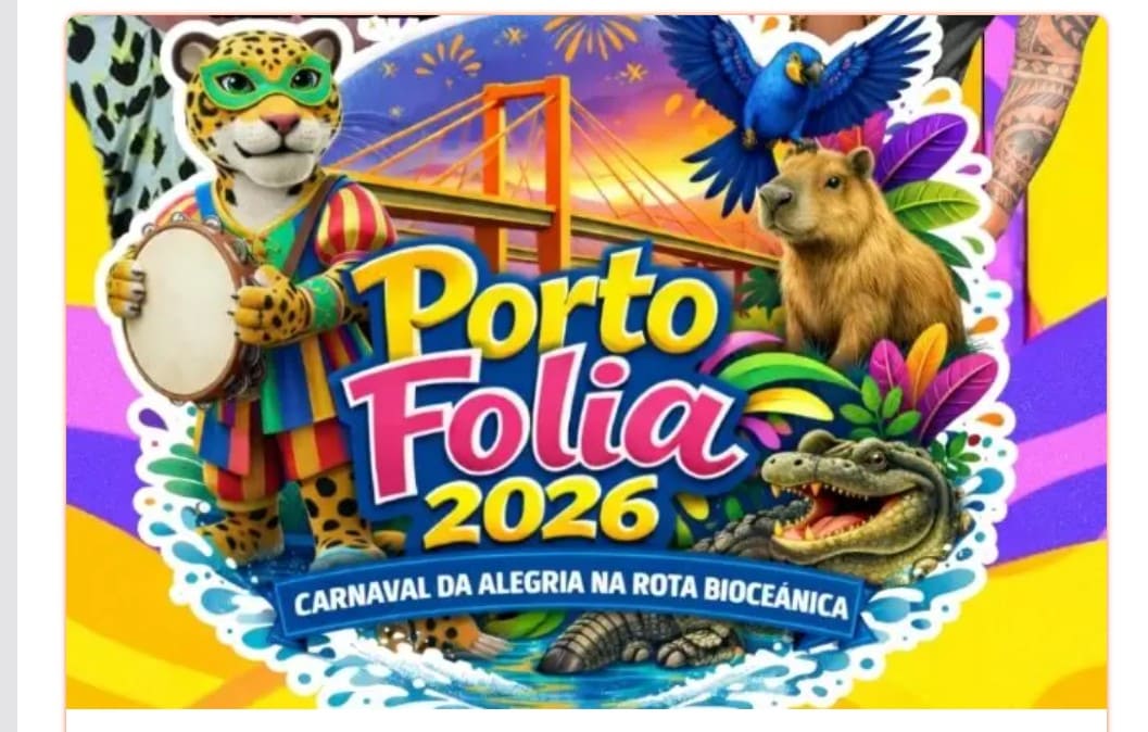 Porto Folia 2026 promete quatro dias de festa, música e alegria na Rota Bioceânica