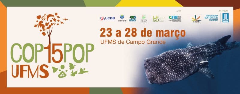 COP15 POP na UFMS terá atividades científicas, culturais e esportivas para todas as idades