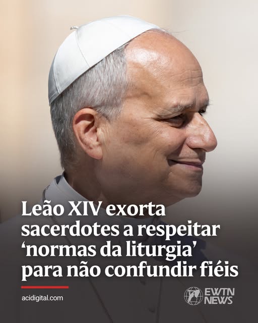 Leão XIV exorta sacerdotes a respeitar “normas da Liturgia” para não confundir fiéis