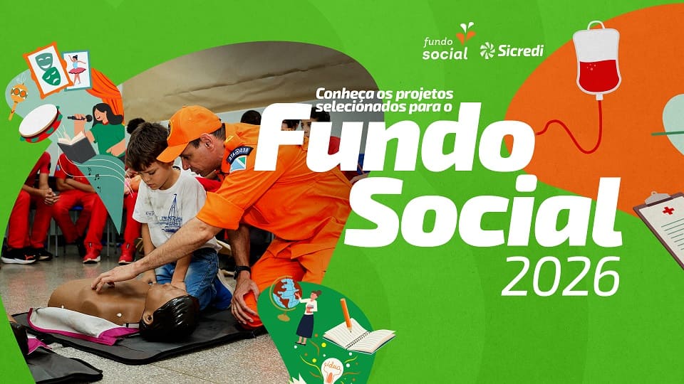 Fundo Social 2026 da Sicredi Centro-Sul MS/BA contempla 321 entidades