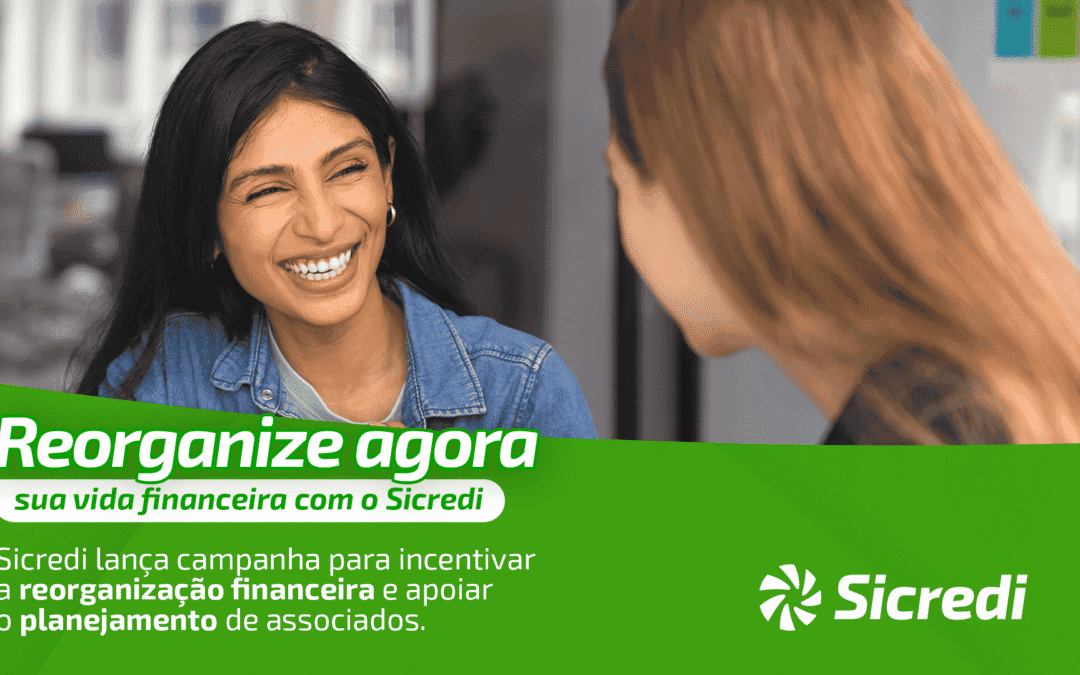 Sicredi lança campanha para ajudar associados a renegociar dívidas e começar o próximo ano com as finanças em dia