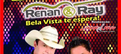 Dupla Renan e Ray faz Show dia 18 de novembro em Bela Vista