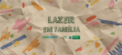 Programa Lazer em Família é atração no intervalo das aulas da Rede Estadual pela TV aberta
