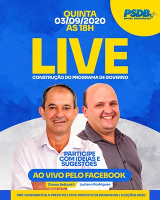 Dirceu Bettoni e Dr. Luciano realizam live para estruturação do Programa de Governo