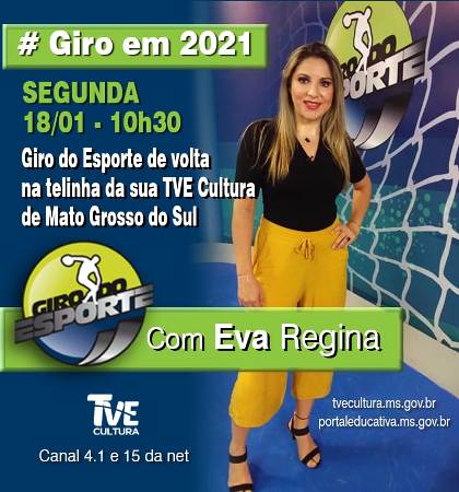 Fim das férias: Giro do Esporte esta de volta a telinha da TVE Cultura de MS