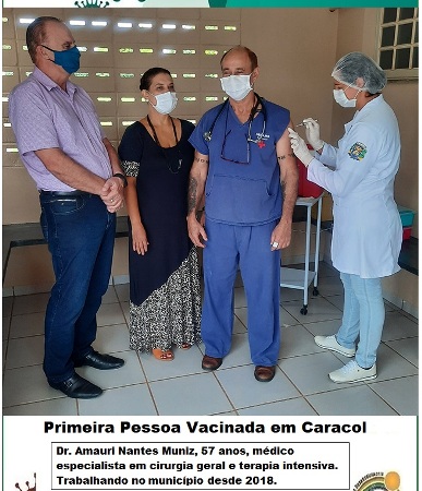 Médico de 57 anos é o primeiro a ser vacinado contra a Covid-19 em Caracol