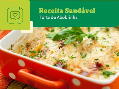 Receita Saudável: Torta de Abobrinha  