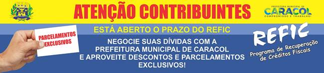A Prefeitura Municipal de Caracol lança REFIS 2021