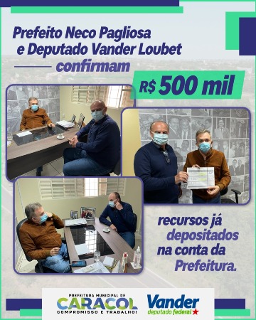 Prefeito Neco e Deputado Vander confirmam R$ 500 mil na conta da Prefeitura de Caracol –