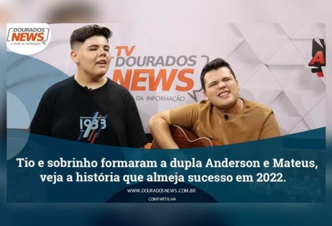 Tio e sobrinho formaram dupla Anderson e Matheus, veja a história que almeja sucesso em 2022