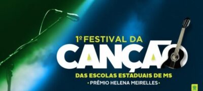 I Festival da Canção das Escolas Estaduais de MS “Prêmio Helena Meirelles” está com inscrições abertas