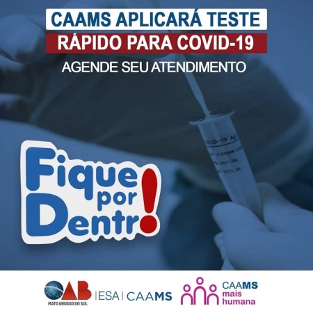 CAAMS inicia campanha gratuita para testagem da Covid-19 na Capital e Subseções