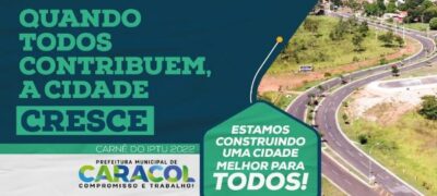 Em Caracol, IPTU 2022 vence em 11 de março