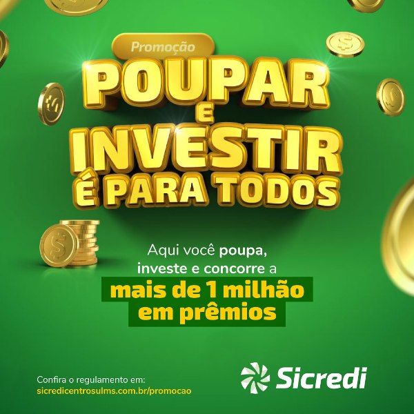 Sicredi Centro-Sul MS lança promoção que sorteará mais de R$ 1 milhão em prêmios