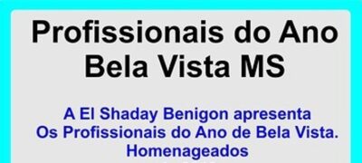 El Shaday: Profissionais do Ano de Bela Vista – 2022