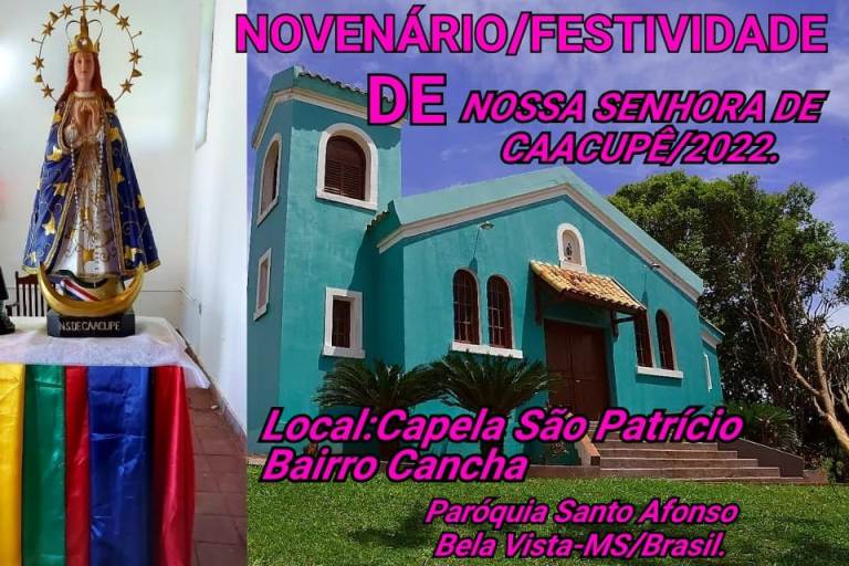 Bela Vista: Inicia nesta terça-feira Novenário de Nossa Senhora do Caacupê na Capela São Patrício  
