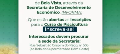 Bela Vista: Prefeitura está com inscirções abertas para Curso de Piscicultura