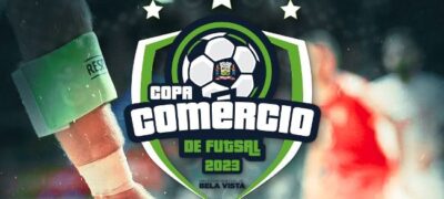 Bela Vista: Prefeitura inicia hoje 13ª Copa Comércio de FUTSAL