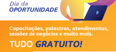 Informe Publicitário: Sebrae e Prefeitura Municipal realizam Dia da Oportunidade em Bela Vista
