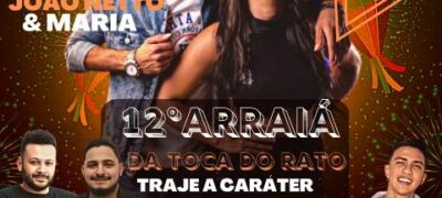 Solidariedade: 12º Arraia “Toca do Rato” agita Bela Vista dia 24 junho