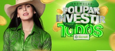 Sicredi Centro-Sul MS lança promoção Poupar e Investir é para Todos com mais de R$ 1 milhão em prêmios