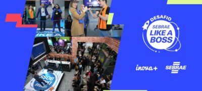 Startups têm até 12 de maio para se inscreverem em desafio “Sebrae Like a Boss”