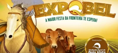 51ª Expobel: Veja a programação da maior feira agropecuária da fronteira