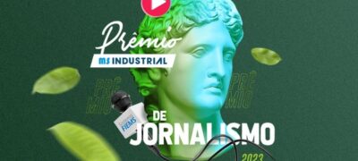 Prêmio MS Industrial de Jornalismo oferece R$ 160 mil aos melhores trabalhos; inscrições abertas