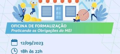 Bela Vista: Prefeitura e Sebrae realizam oficina ‘Praticando as Obrigações do MEI’