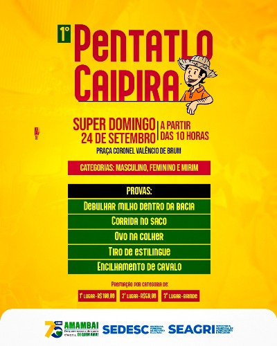 Amambai, 75 anos: vem aí o Pentatlo Caipira, participe e o concorra a prêmios em dinheiro