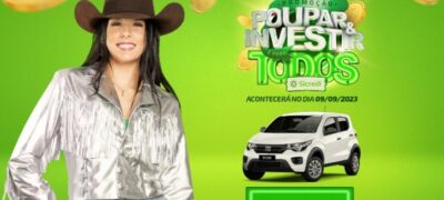 Campanha Poupar e Investir é para Todos da Sicredi Centro-Sul MS sorteia neste sábado um Fiat Mobi