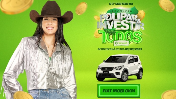 Campanha Poupar e Investir é para Todos da Sicredi Centro-Sul MS sorteia neste sábado um Fiat Mobi