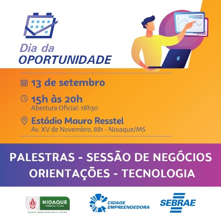 Com capacitações gratuitas, Sebrae/MS e Prefeitura Municipal promovem Dia da Oportunidade em Nioaque