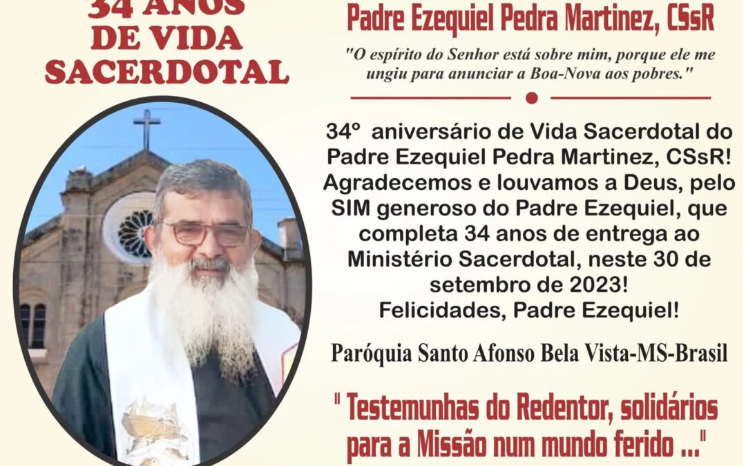 Bela Vista: Padre Ezequiel Pedra Martinez completa 34 anos de vida Sacerdotal