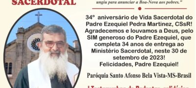 Bela Vista: Padre Ezequiel Pedra Martinez completa 34 anos de vida Sacerdotal