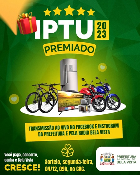 Bela Vista: Prefeitura realiza sorteio ‘IPTU dá Prêmios’ nesta segunda-feira